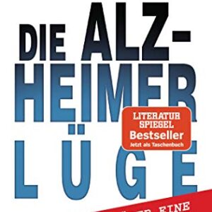 Alzheimer-Lüge