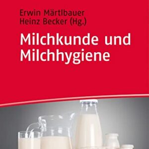 Milchkunde und Milchhygiene